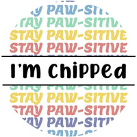 Thumbnail for Stay Pawsitive - ID Tag - TopDog Harnesses
